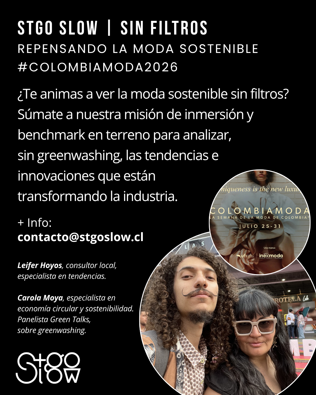 STGO SLOW | Sin Filtros: #COLOMBIAMODA2026 | Sé parte del 1° benchmark in situ de tendencias en sostenibilidad.
