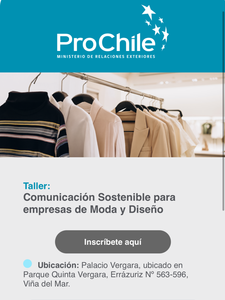NUEVA FECHA | Taller de Comunicación Sostenible para empresas de Moda y Diseño. ProChile Valparaíso.